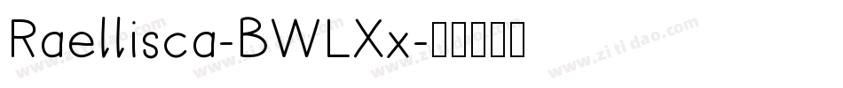 Raellisca-BWLXx字体转换