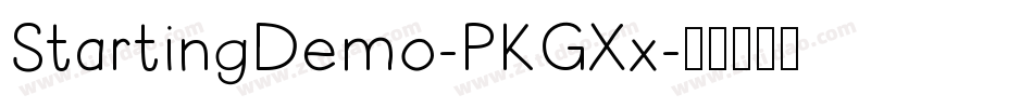 StartingDemo-PKGXx字体转换 StartingDemo-PKGXx字体转换