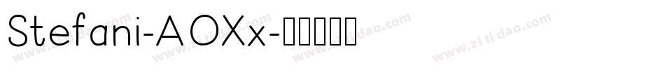 Stefani-AOXx字体转换