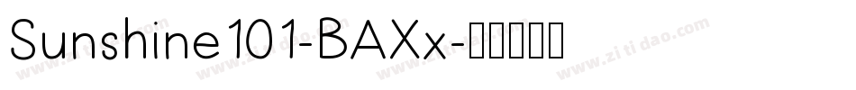 Sunshine101-BAXx字体转换