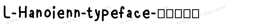 L-Hanoienn-typeface字体转换