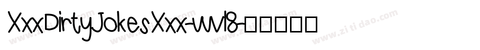 XxxDirtyJokesXxx-wvl8字体转换