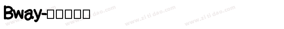 Bway字体转换