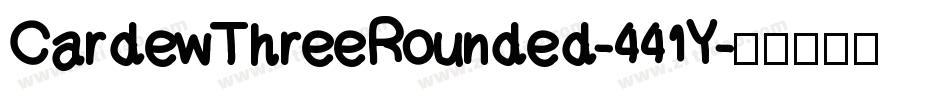 CardewThreeRounded-441Y字体转换