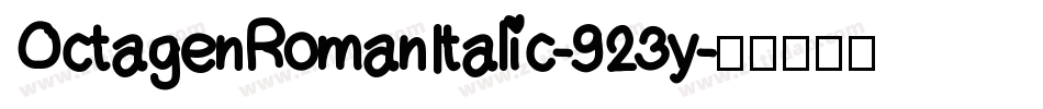 OctagenRomanItalic-923y字体转换