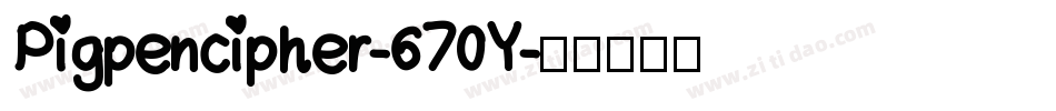 Pigpencipher-670Y字体转换