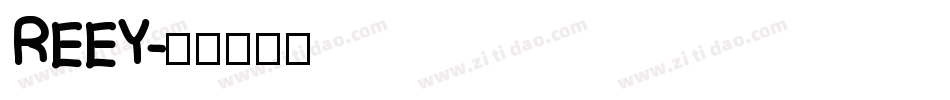 REEY字体转换
