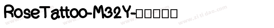 RoseTattoo-M32Y字体转换