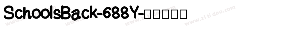 SchoolsBack-688Y字体转换