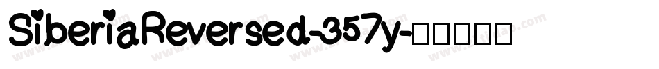 SiberiaReversed-357y字体转换