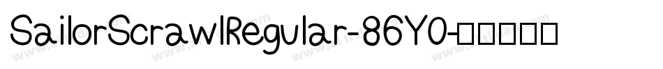 SailorScrawlRegular-86Y0字体转换