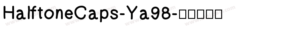 HalftoneCaps-Ya98字体转换
