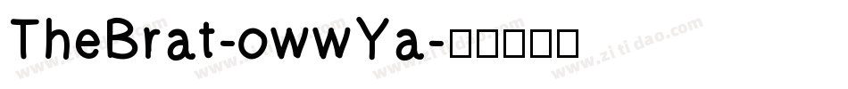 TheBrat-owwYa字体转换