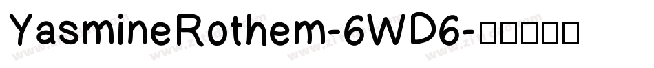 YasmineRothem-6WD6字体转换