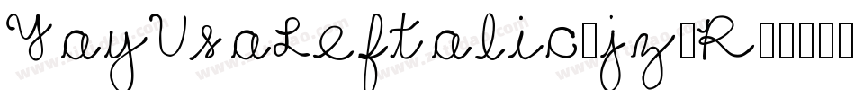 YayUsaLeftalic-jz3R字体转换