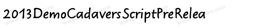 2013DemoCadaversScriptPreRelease-GoxZ字体转换