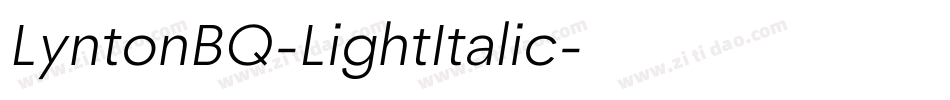 LyntonBQ-LightItalic字体转换
