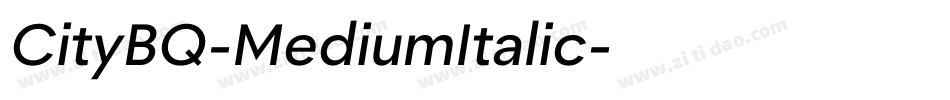 CityBQ-MediumItalic字体转换