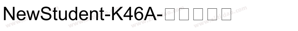 NewStudent-K46A字体转换