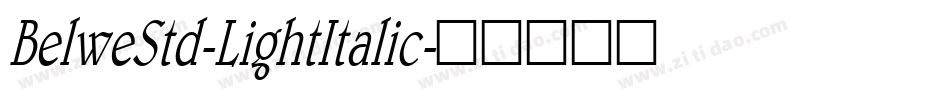 BelweStd-LightItalic字体转换