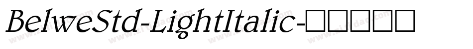 BelweStd-LightItalic字体转换
