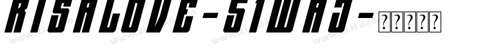 Risalove-51WAj字体转换