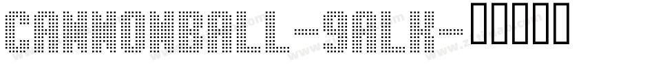 CannonBall-9AlK字体转换