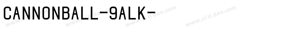 CannonBall-9AlK字体转换