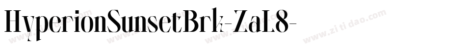 HyperionSunsetBrk-ZaL8字体转换