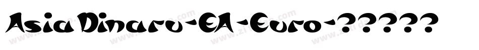 AsiaDinaru-EA-Euro字体转换
