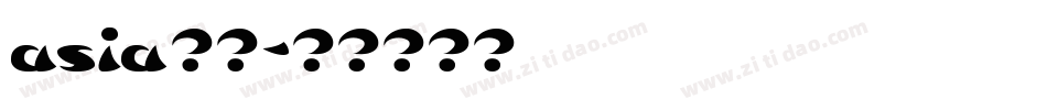 asia字体字体转换