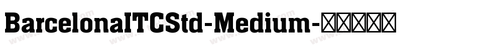BarcelonaITCStd-Medium字体转换