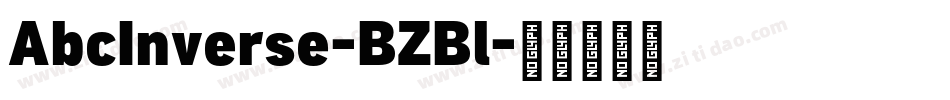AbcInverse-BZBl字体转换