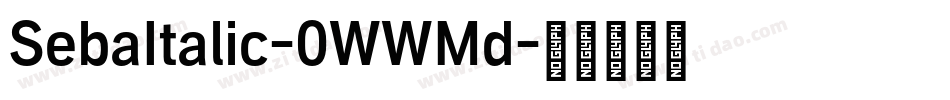 SebaItalic-0WWMd字体转换
