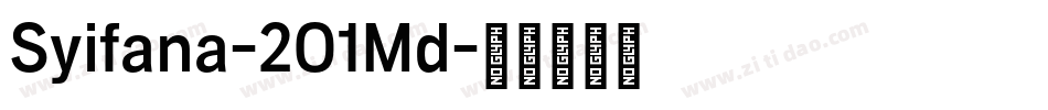 Syifana-2O1Md字体转换