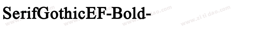 SerifGothicEF-Bold字体转换