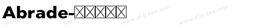 Abrade字体转换