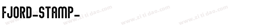 Fjord-Stamp字体转换
