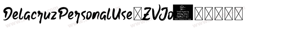 DelacruzPersonalUse-ZVJo3字体转换