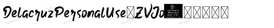 DelacruzPersonalUse-ZVJo3字体转换