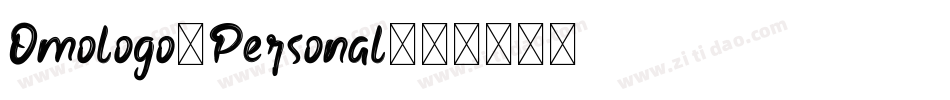 Omologo-Personal字体转换