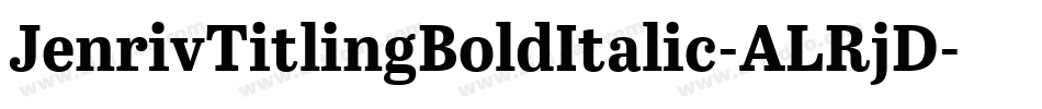 JenrivTitlingBoldItalic-ALRjD字体转换