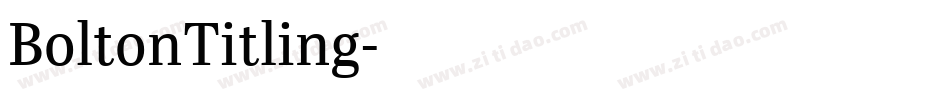 BoltonTitling字体转换
