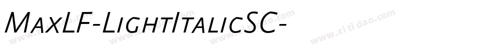 MaxLF-LightItalicSC字体转换