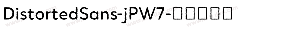 DistortedSans-jPW7字体转换