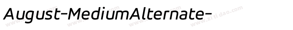 August-MediumAlternate字体转换