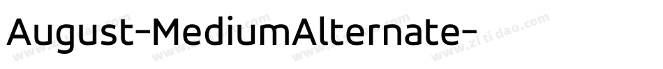 August-MediumAlternate字体转换