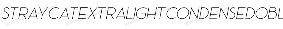 StrayCatExtralightCondensedOblique-RlGM字体转换