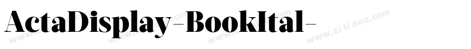 ActaDisplay-BookItal字体转换