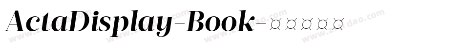 ActaDisplay-Book字体转换